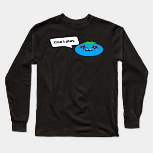 Can i play blueberry! Long Sleeve T-Shirt